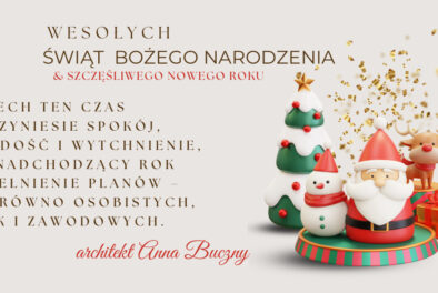 Kartka świąteczna zaprojektowana przez architekt wnętrz Annę Buczny. Projektantka składa życzenia świąteczne i noworoczne swoim Klientom i wszystkim, którzy śledzą jej boga.